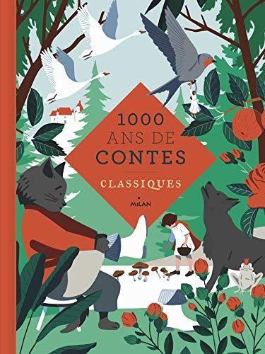 1000 ans de contes classiques