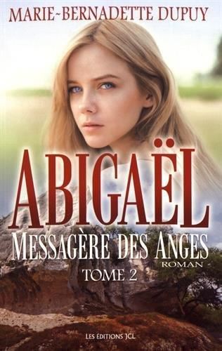 Abigaël T.02 : Abigaël