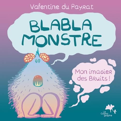 Blabla monstre