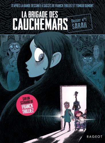 Brigade des cauchemars (La) T.01 : Sarah