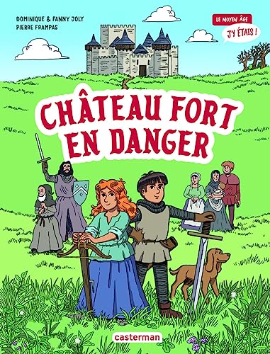 Château fort en danger