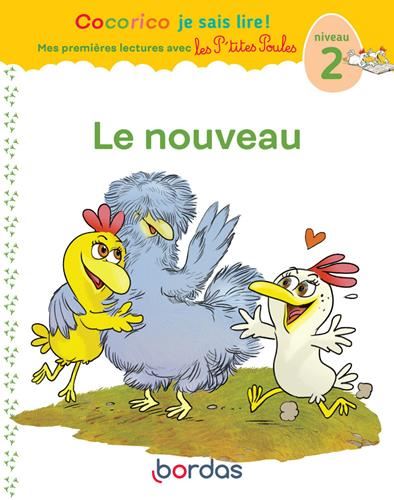 Cocorico je sais lire ! T.07 : Le nouveau