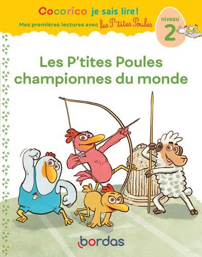 Cocorico je sais lire ! T.35 : Les p'tites poules championnes du monde