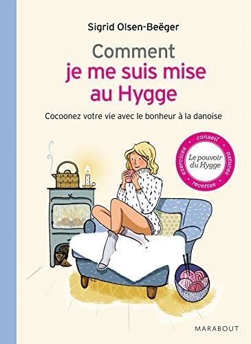 Comment je me suis mise au hygge