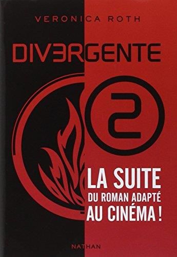 Divergente T.02 : Divergente