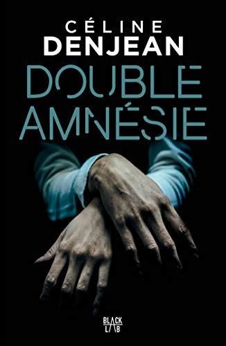 Double amnésie