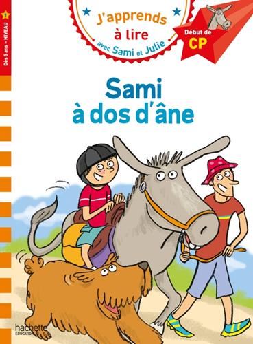 J'apprends à lire avec Sami et Julie : Sami à dos d'âne