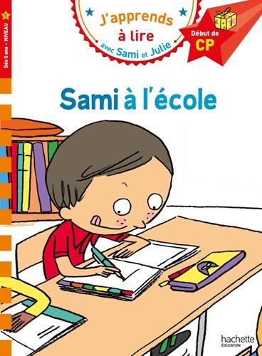 J'apprends à lire avec Sami et Julie : Sami à l'école