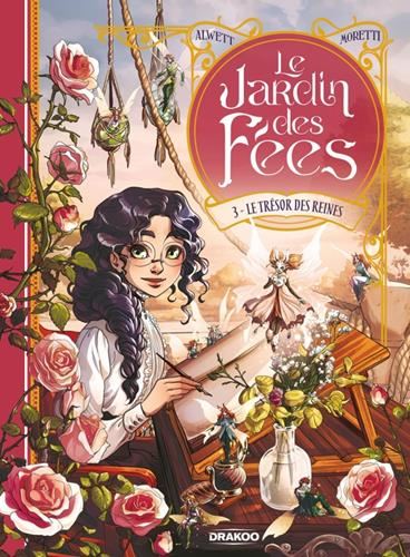 Jardin des fées (Le) T.03 : Le trésor des reines