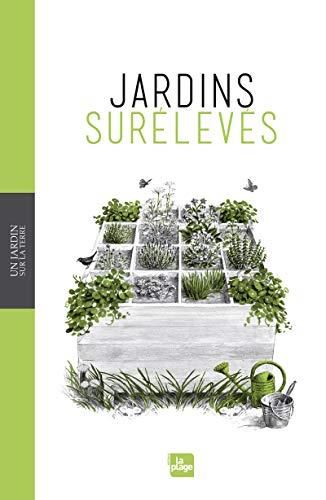 Jardins sur?elev?es