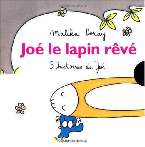 Joé le lapin rêvé