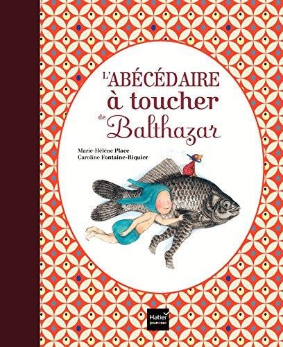 L'Abécédaire à toucher de Balthazar