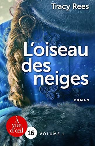 L'Oiseau des neiges