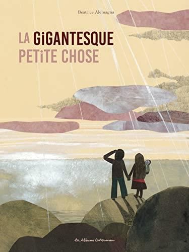 La Gigantesque petite chose