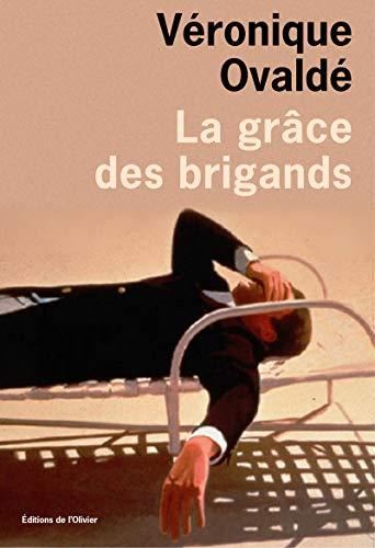 La Grâce des brigands