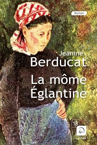 La Môme Eglantine