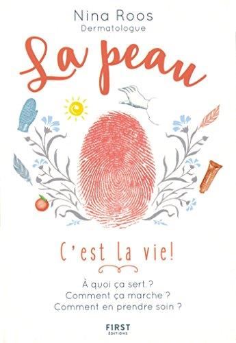 La Peau, c'est la vie !