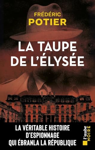 La Taupe de l'Élysée