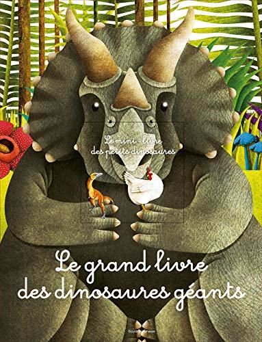 Le Grand livre des dinosaures géants