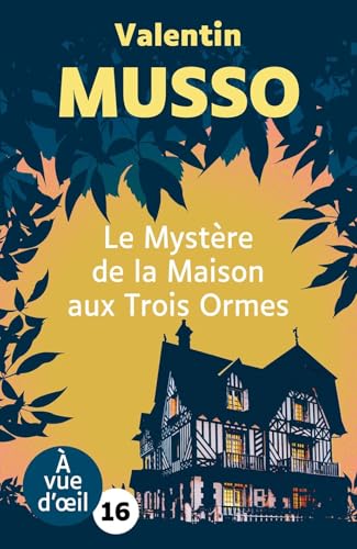 Le Mystère de la maison aux trois ormes