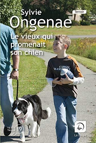 Le Vieux qui promenait son chien