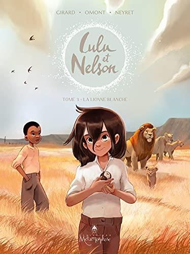 Lulu et Nelson T.03 : La lionne blanche