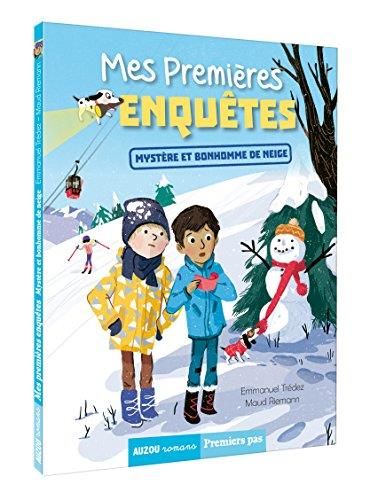 Mes premières enquêtes T.03 : Mystère et bonhomme de neige