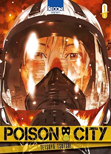 Poison City T.01 : Poison City