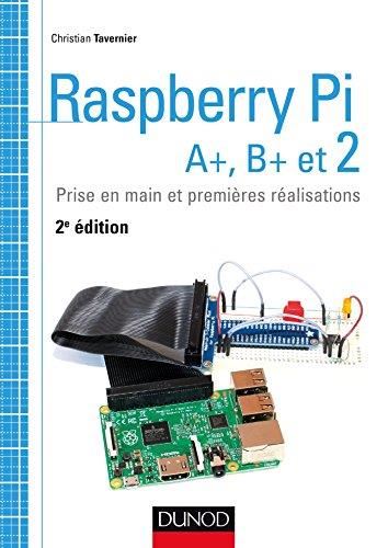Raspberry Pi, A+, B+ et 2