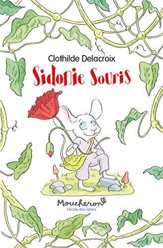 Sidonie Souris : Sidonie Souris