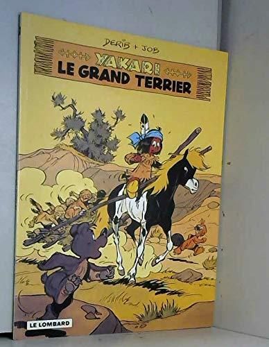 Yakari T.10 : Le grand terrier